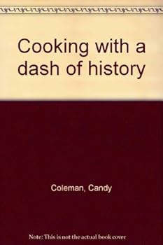 Cooking with a dash of history