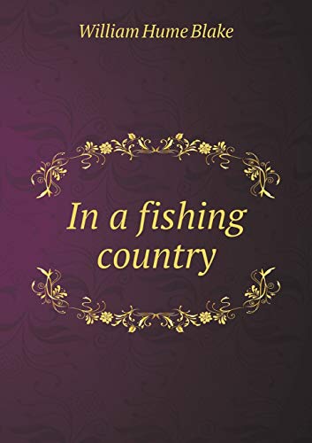 In a fishing country 5519481598 Book Cover
