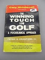 The Winning Touch in Golf: A Psychological Approach B009AGFDC0 Book Cover