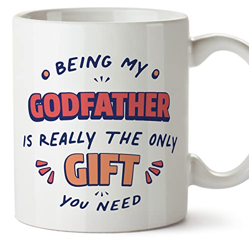 MUGFFINS Godfather Mug - in English - I'm The only Gift You Need - Funny Gift - Ceramic 11oz Mug