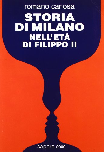 Storia di Milano nell'età di Filippo II