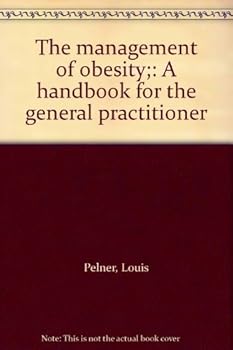 Unknown Binding The management of obesity;: A handbook for the general practitioner Book