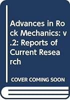 Advances in Rock Mechanics: Reports of Current Reasearch 0309022460 Book Cover
