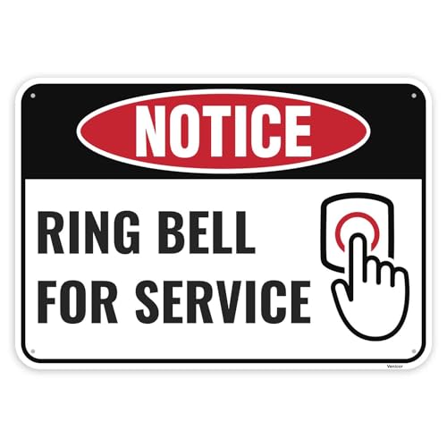 Ring Bell for Service Sign (10 x 7 Inches)