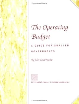 Paperback The Operating Budget: A Guide for Smaller Governments Book