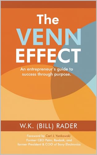  The Venn Effect: An Entrepreneur\'s Guide To Success Through Purpose (Second Edition) (English Edition)