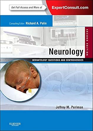 Neurology: Neonatology Questions and Controversies: Expert Consult - Online and Print 2nd Edition book cover