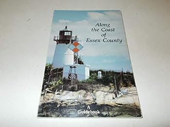 Paperback Along The Coast of Essex County Book