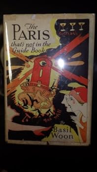 Hardcover The Paris that's not in the guide books, Book