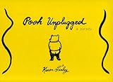 Karen Finley: Pooh Unplugged - An Unauthorized Memoir