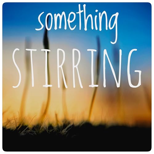 Something Stirring cover art