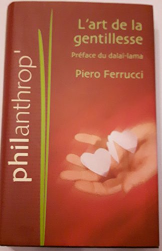 L'art de la gentillesse [French] 2298008116 Book Cover