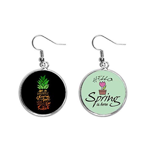 Pendientes de primavera con frase Ser una piña Stand Tall para mujer