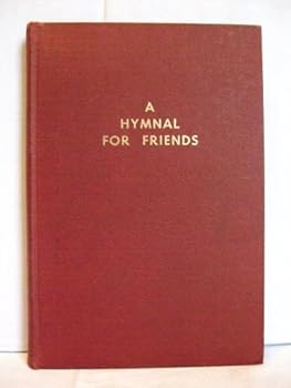 Hardcover A Hymnal for Friends Book