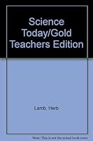Science Today/Gold Teachers Edition 0811418804 Book Cover