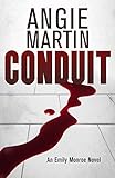 Conduit (An Emily Monroe Novel)