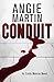 Conduit (An Emily Monroe Novel)