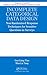 Incomplete Categorical Data Design: Non-Randomized Response Techniques for Sensitive Questions in Surveys (Chapman & Hall/CRC Statistics in the Social and Behavioral Sciences)