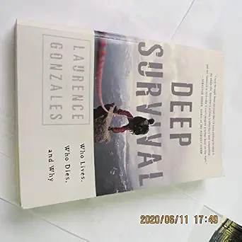 Deep Survival by Laurence Gonzales