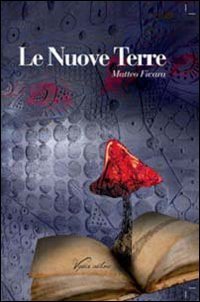 Le nuove terre Le nuove terre