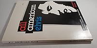 All American Elvis. The Elvis Presley American Discography. Memorial Edition B000RBOMW4 Book Cover