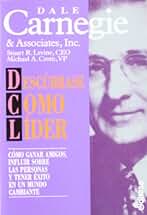 Descúbrase como líder (Obras de Dale Carnegie)