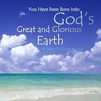 God's Great and Glorious Earth 151164334X Book Cover