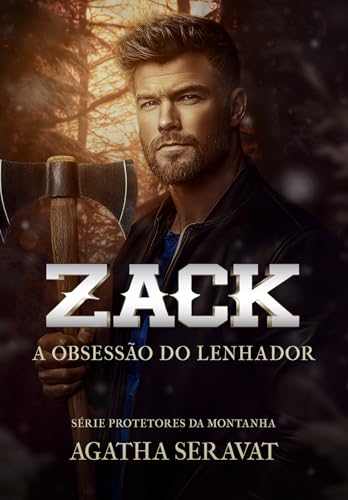 Zack: A obsessão do lenhador