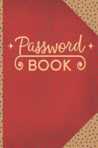Password Book: Personal Internet Website Address & Password Logbook with Alphabetical tabs. Suitable for Home Office Travel and Seniors (Red Cover)