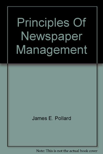 Principles Of Newspaper Management B0010IMC6Q Book Cover