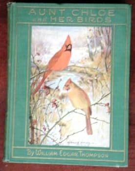 Hardcover Aunt Chloe and Her Birds Book