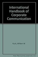 International Handbook of Corporate Communication 0899503861 Book Cover
