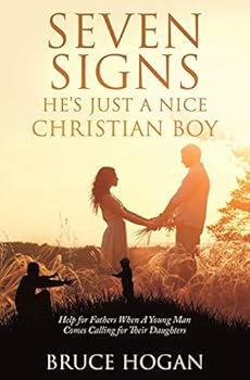 Paperback Seven Signs He's Just a Nice Christian Boy Book