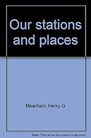 Our stations and places B0007HB03W Book Cover