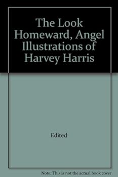 The Look Homeward, Angel Illustrations of Harvey Harris