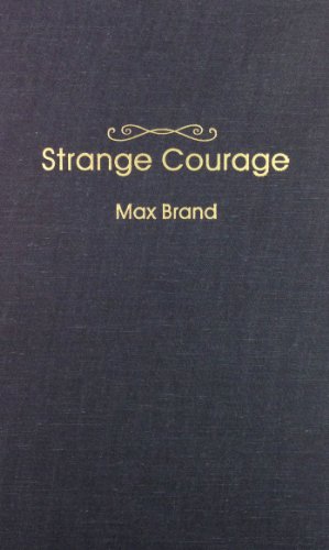 Strange Courage (As: Evan Evans)