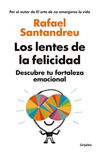 Los lentes de la felicidad / The Lenses of Happinessillustrates (Spanish Edition) Los lentes de la felicidad / The Lenses of Happinessillustrates (Spanish Edition)