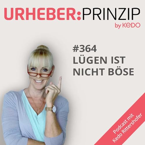 #364 Luegen ist nicht boese