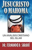 Jesucristo o Mahoma (Spanish Edition) 8476456131 Book Cover