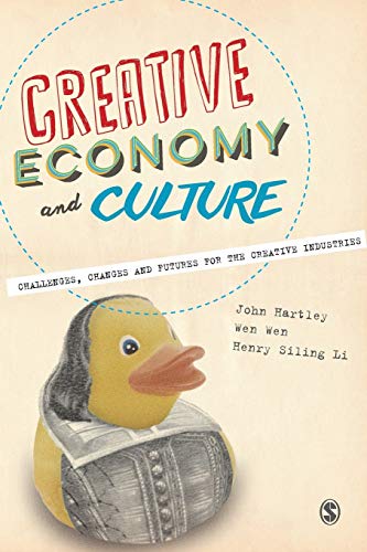 Creative Economy and Culture: Challenges, Chang... 0857028782 Book Cover