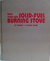 Build your own solid-fuel burning stove 0830603921 Book Cover