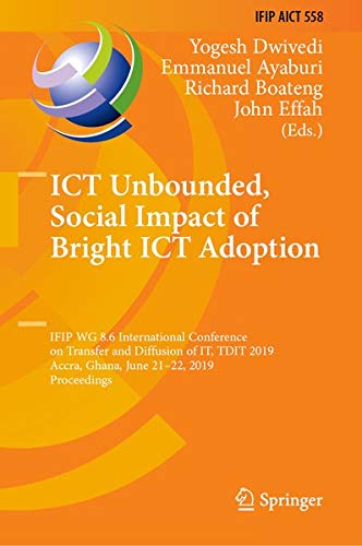Buy ICT Unbounded, Social Impact of Bright ICT Adoption — BookShops.in