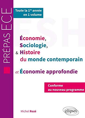 Télécharger Économie Sociologie et Histoire du Monde Contemporain et Économie Approfondie Conforme au Nouveau Livre PDF Gratuit
