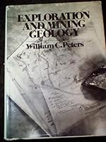 Exploration and Mining Geology 0471682616 Book Cover