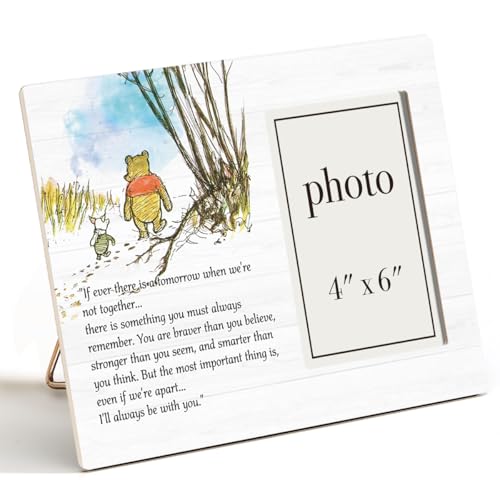 AKFVNSFK Pooh Bear Quote Picture Frame, Classic Pooh Bear Nursery Gifts, Inspirational Gifts for Her Him Friends, I'll Always Be With You Photo Frame for 4 x 6 Inch Photo