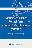 polizei niedersachsen studium gehalt  Niedersächsisches Polizei- und Ordnungsbehördengesetz (NPOG): Textausgabe mit Einführung
