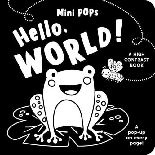 Mini Pops: Hello, World!: A High Contrast Pop-Up Book