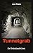 Tunnelgrab: Ein Trifelsland-Krimi