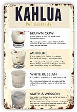 Bartender Knowledge Metal Signs Kahlua Pop Cocktails Recipe Guide Posters Pub Pub Club Plaque Wall Decor 8 X 12 Inch