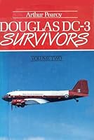 Douglas DC-3 Survivors (Vol. 2) 0946627142 Book Cover